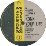 Konk – Your Life 12'' Maxi Single Plak