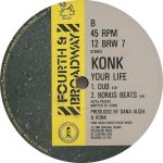 Konk – Your Life 12'' Maxi Single Plak - Görsel 2