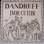 Ivor Cutler – Dandruff LP Plak