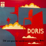 Doris – Did You Give The World Some Love Today Baby LP Plak
