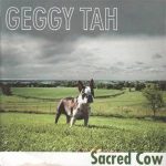 Geggy Tah – Sacred Cow CD