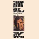 The Dave Brubeck Quartet Featuring Gerry Mulligan, Alan Dawson and Jack Six – The Last Set At Newport LP Plak