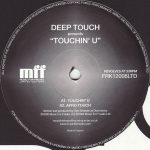 Deep Touch – Touchin' U 12''Maxi Single Plak (House)