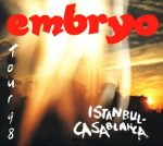 Embryo – Tour 98: Istanbul-Casablanca 2CD