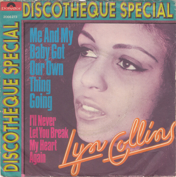 Lyn Collins – Me And My Baby Got Our Own Thing Going 45lik Plak