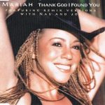 Mariah Carey Featuring Remix Versions With Nas And Joe – Thank God I Found You CD Single
