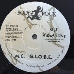 M.C. G.L.O.B.E. – Get Ridiculous 12'' Maxi Single Plak - Görsel 2