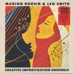 Marion Brown & Leo Smith – Creative Improvisation Ensemble LP Plak