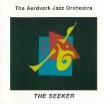 The Aardvark Jazz Orchestra – The Seeker CD