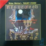 Brian Melvin's Night Food – Night Food LP Plak