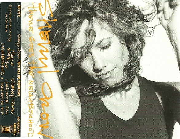 Sheryl Crow – There Goes The Neighborhood CD Single