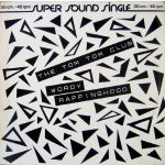 The Tom Tom Club – Wordy Rappinghood 12''Maxi Single Plak