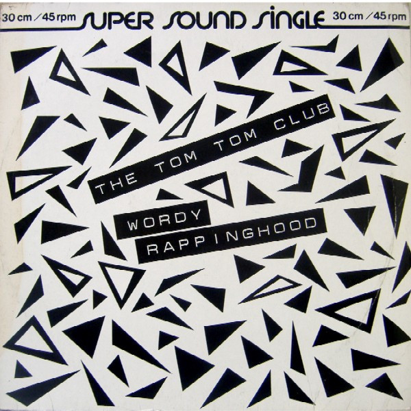 The Tom Tom Club – Wordy Rappinghood 12''Maxi Single Plak