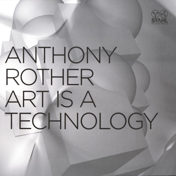 Anthony Rother – Art Is A Technology CD (Electro)