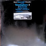 Kerri "Kaoz 6:23" Chandler – Trionisphere 3  2x12''Maxi Single Plak (Deep House)