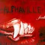 Alphaville – Fools CD Single