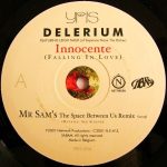 Delerium Featuring Leig Nash – Innocente (Falling In Love) (Mr Sam / Lost Witness Mixes) 12''Maxi Single Plak (Trance) - Görsel 3