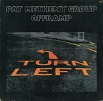 Pat Metheny Group – Offramp LP Plak