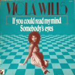 Viola Wills – If You Could Read My Mind / Somebody's Eyes 12'' Maxi Single Plak