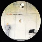 Da Hool – Mama Sweet 12''Maxi Single Plak (Trance) - Görsel 4