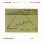 Jan Garbarek / Anouar Brahem / Shaukat Hussain – Madar CD