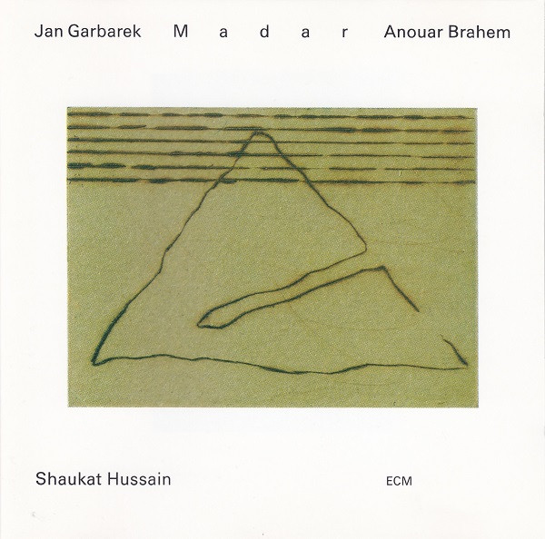 Jan Garbarek / Anouar Brahem / Shaukat Hussain – Madar CD