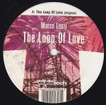 Marco Lenzi – The Loop Of Love 12''Maxi Single Plak (Techno) - Görsel 2
