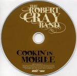 The Robert Cray Band – Cookin' In Mobile CD + DVD - Görsel 3