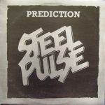 Steel Pulse – Prediction 12'' Maxi Single Plak