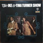 The Ike & Tina Turner Show -  The Ike & Tina Turner Show LP Plak