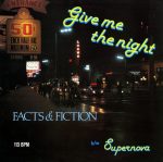Facts & Fiction – Give Me The Night 12'' Maxi Single Plak