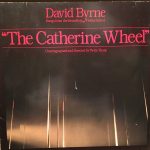 David Byrne – Songs From The Broadway Production Of "The Catherine Wheel" LP Plak