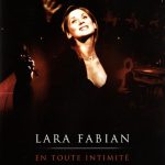 Lara Fabian – En Toute Intimité DVD