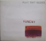 Vuneny – Play That Silence CD (Electronic)