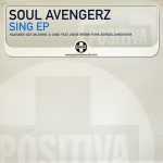 Soul Avengerz – Sing EP (Disc Two) 12''Maxi Single Plak (House)