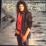 Michael Bolton – Everybody's Crazy LP Plak