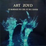 Art Zoyd – Le Mariage Du Ciel Et De L'Enfer LP Plak