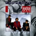 Fabrique – Trenchcoat Man 12'' Maxi Single Plak