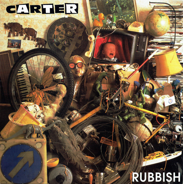 Carter The Unstoppable Sex Machine – Rubbish 12''Maxi Sİngle Plak