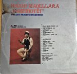 Haxhi Maqellara – Nusja E Maleve Kreshnike LP Plak - Görsel 2