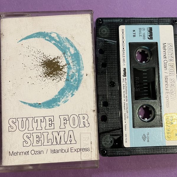 Istanbul Express / Mehmet Ozan – Suite For Selma Kaset