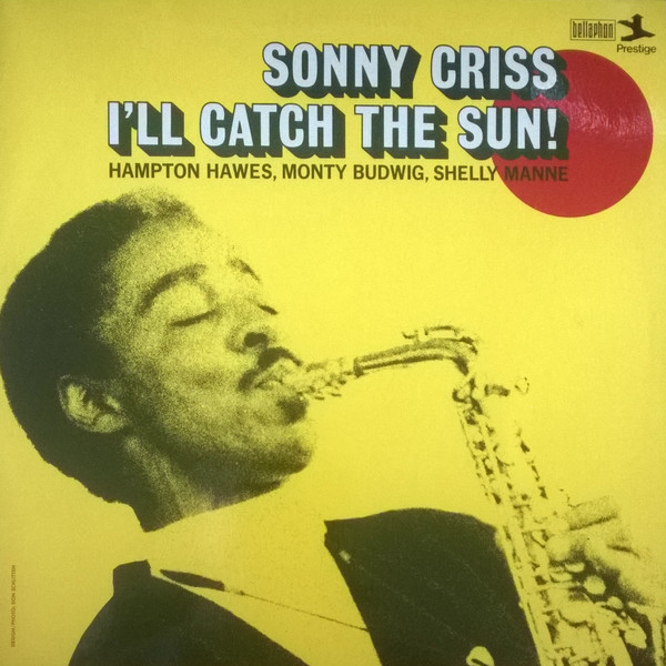 Sonny Criss – I'll Catch The Sun! LP Plak