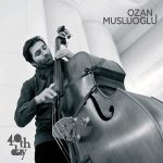 Ozan Musluoğlu – 40th Day CD