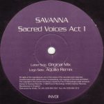 Savanna – Sacred Voices Act 1 12'' Maxi Single (Trance) - Görsel 3