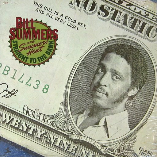 Bill Summers And Summers Heat – Straight To The Bank LP Plak