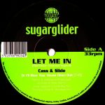 Sugarglider – Let Me In 12'' Maxi Single (Trance)