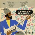 Azerbaijan Songs And Dances 10'' LP Plak