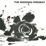 The Wedding Present – Once More 45lik Plak
