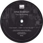 Jamie Anderson – They See Nothing 12'' Maxi Single (Techno) - Görsel 2