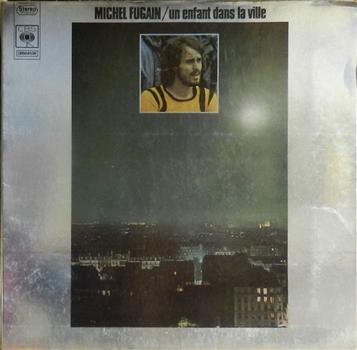 Michel Fugain – Un Enfant Dans La Ville LP Plak